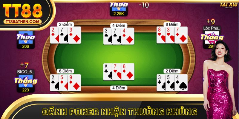 Đánh poker nhận thưởng khủng